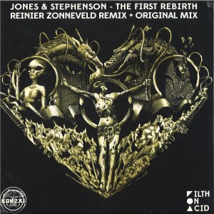 JONES & STEPHENSON - "THE FIRST REBIRTH (REINIER ZONNEVELD REMIX)"