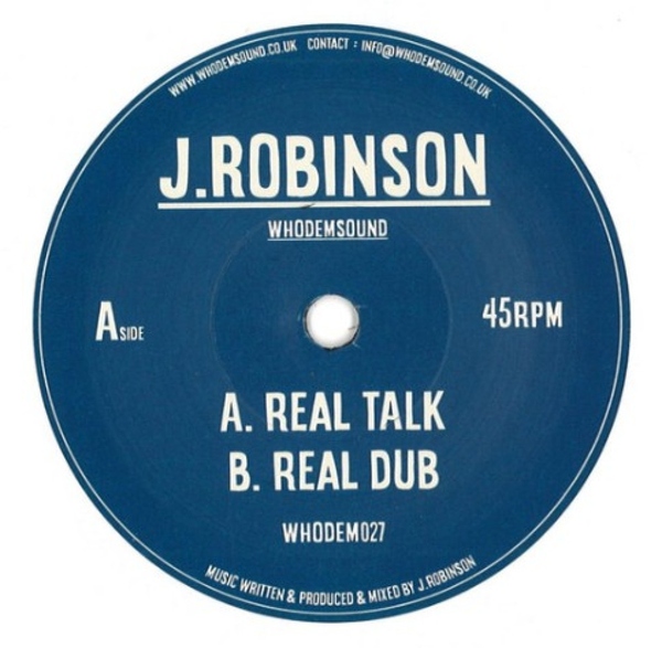 J.Robinson WhoDemSound - Real Talk
