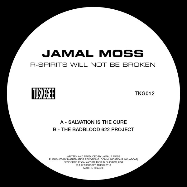 Jamal Moss - R-Spirits Will Not Be Broken EP