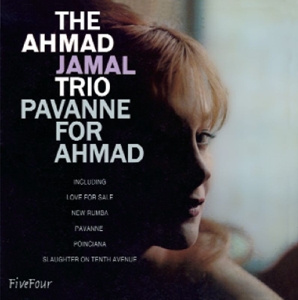 Jamal,Ahmad - Pavanne For Ahmad