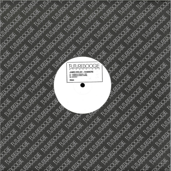 James Welsh - Hammers (Inc. Hodge Remix)