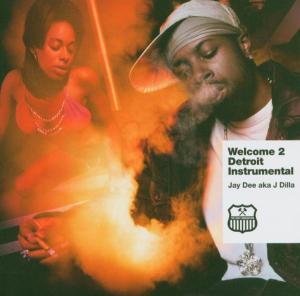 Jay Dee - Welcome To Detroit Instrumenta