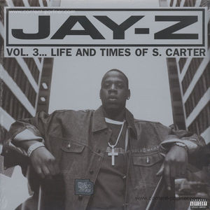 Jay-Z - Vol. 3 - Life And Times Of S. Carter