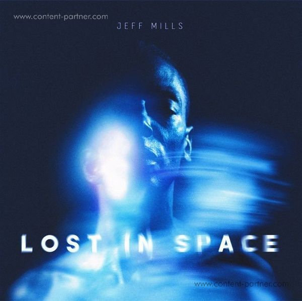 Jeff Mills - Lost In Space