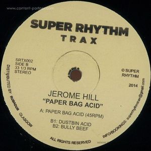 Jerome Hill - Paper Bag Acid