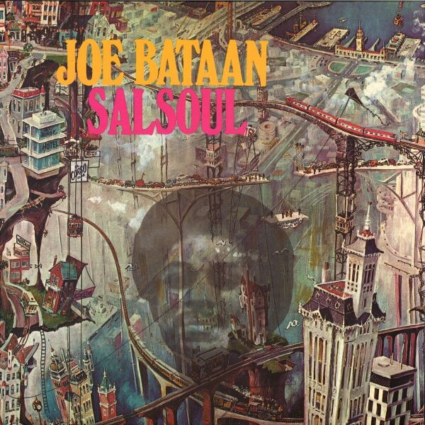 Joe Bataan - SalSoul (2LP Reissue)