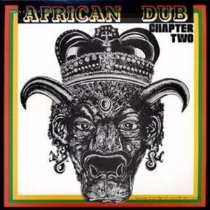 Joe Gibbs & The Professionals - African Dub Chapter Two (40th Anniv Edition)