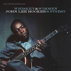 John Lee Hooker - Whiskey And Wimmen (LP)