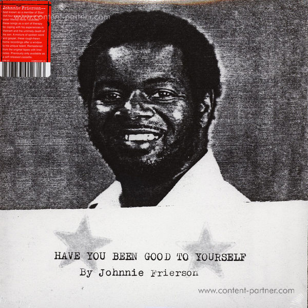 Johnnie Frierson - Have you been good to yourself