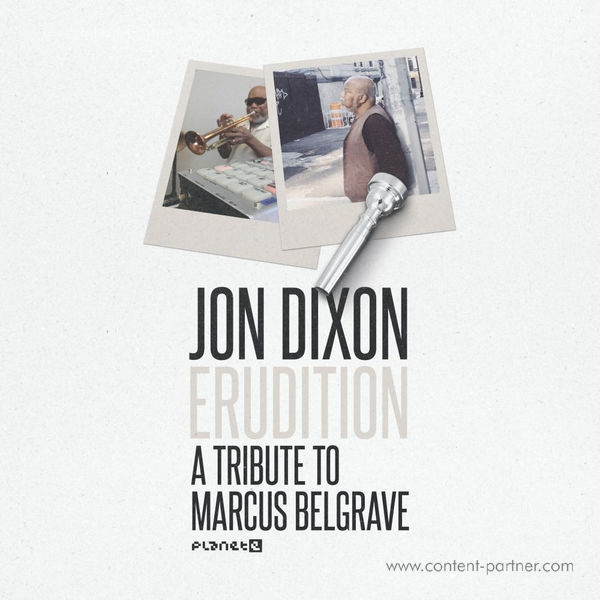 Jon Dixon - Erudition: A Tribute To Marcus Belgrave