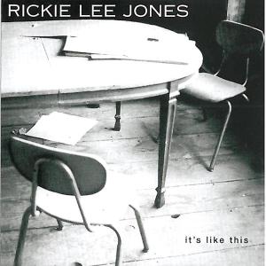 Jones,Rickie Lee - It's Like This