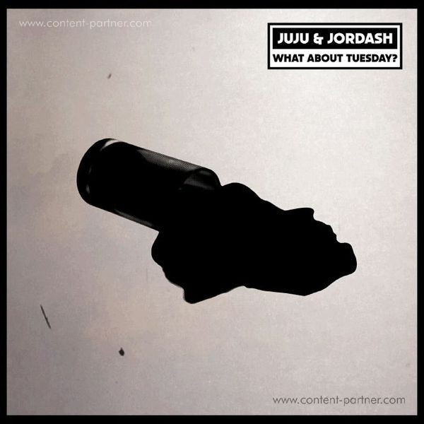 Juju & Jordash - What About Tuesday (Back)