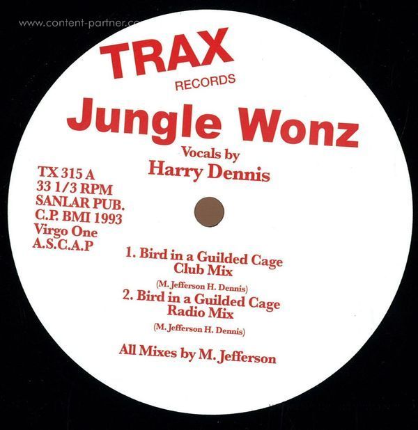 Jungle Wonz (marshall Jefferson) - Bird In A Guilded Cage