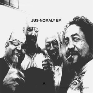 Jus-ed - Jus-Nomaly EP