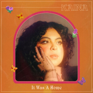KAINA - It Was A Home (LP+MP3)