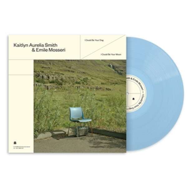 KAITLYN AURELIA SMITH & EMILE MOSSERI - I COULD BE YOUR DOG / I COULD BE YOUR MOON (Ltd)
