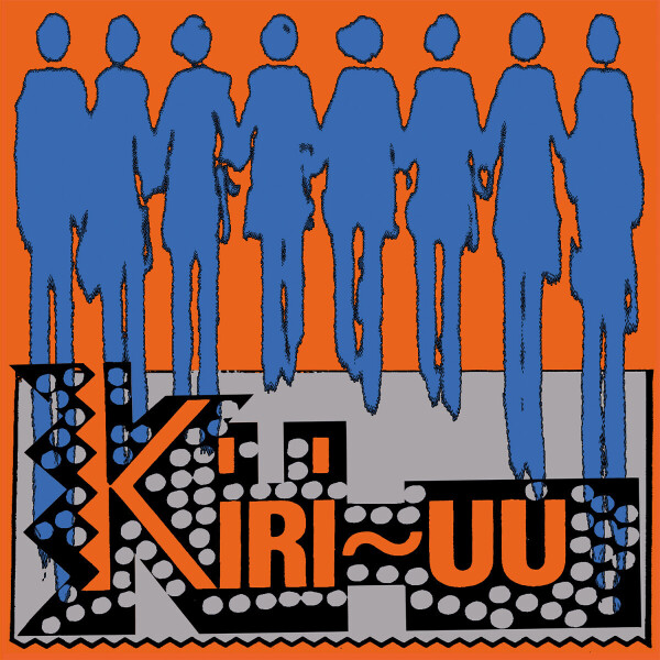 KIRI-UU - CREAK-WHOOSH
