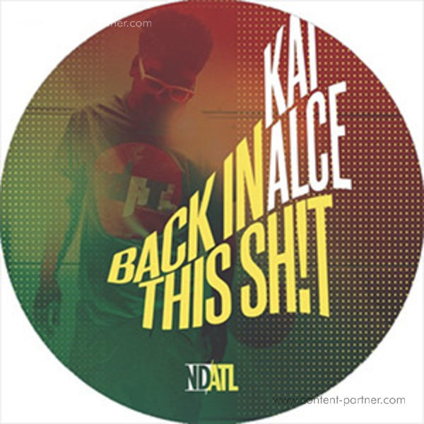 Kai Alce - Back In This Shit EP