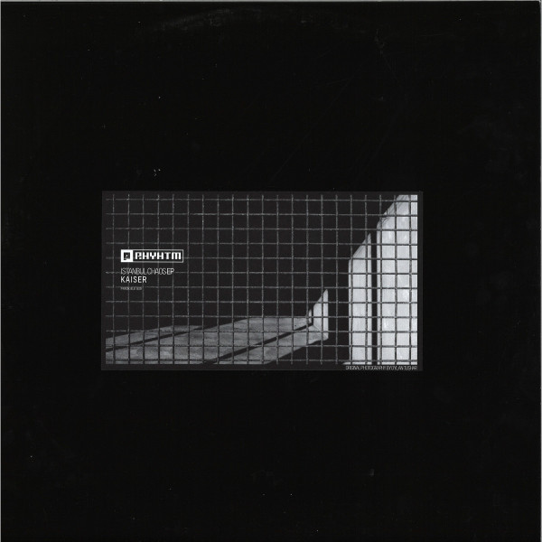 Kaiser - Istanbul Chaos EP