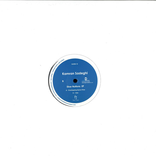 Kamran Sadeghi - Slow Notions Ep (Back)