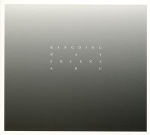 Kangding Ray - Solens Arc