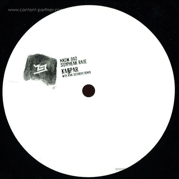 Kaspar - Sisyphean Rage, Kirk Degiorgio Remix