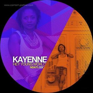 Kayenne - Hey Young World