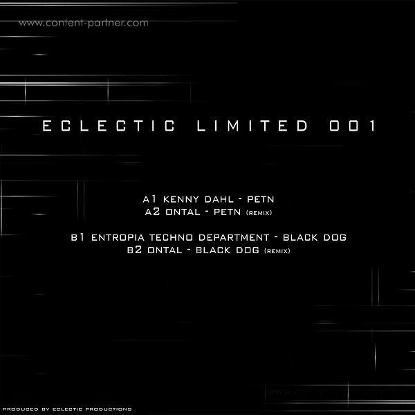 Kenny Dahl / Entropia Techno Department - Eclectic Limited 001 (incl. Ontal Remixes) (Back)