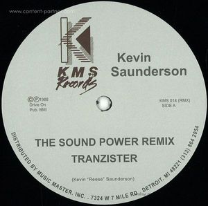 Kevin Saunderson - The Sound (power Remix) / The Groove Th
