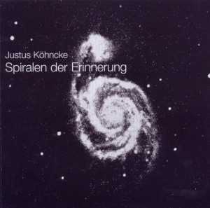 K”hncke,Justus - Spiralen Der Erinnerung