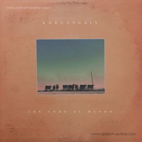Khruangbin - Con Todo El Mundo (180g LP+MP3)