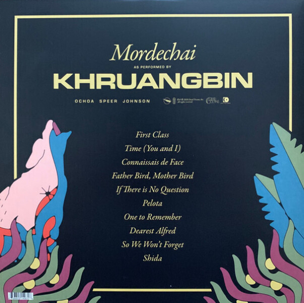 Khruangbin - Mordechai (LP) (USED/OPEN COPY) (Back)