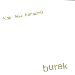 KiNK - Leko (Remixes) (Back)