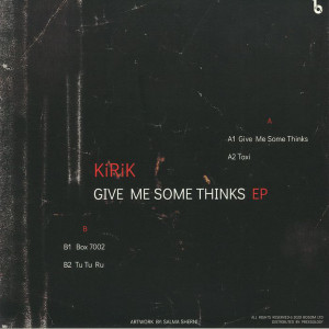 KiRiK - Give Me Some Thinks EP (Back)