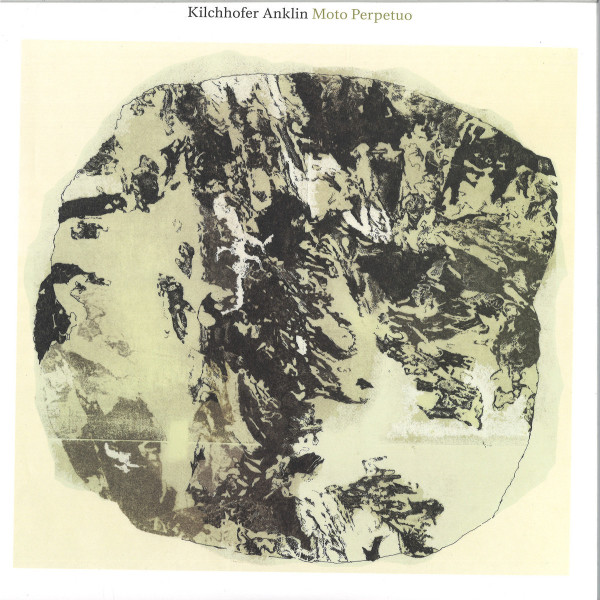 Kilchhofer Anklin - Moto Perpetuo