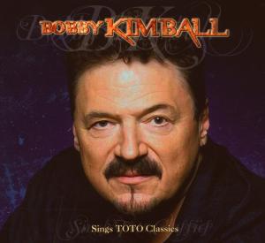 Kimball,Bobby - Bobby Kimball Sings TOTO Classics