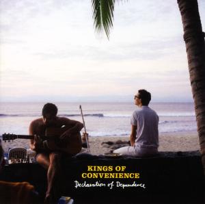 Kings Of Convenience - Declaration Of Dependence