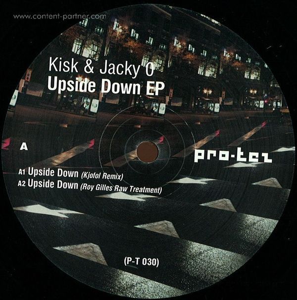 Kisk & Jacky O - Upside Down Ep
