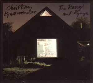 Kjellvander,Christian - The Rough And Rynge