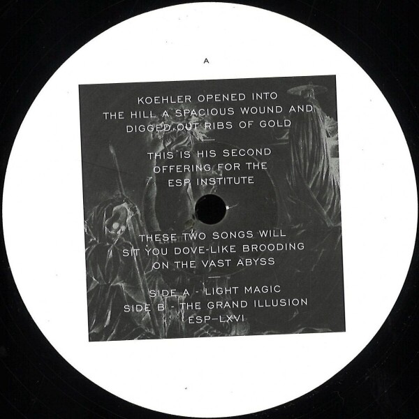 Koehler - Light Magic b/w The Grand Illusion