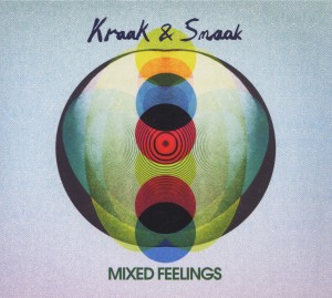 Kraak & Smaak - Mixed Feelings
