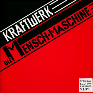 Kraftwerk - DIE MENSCH MASCHINE (German Version, Red Vinyl) (Back)