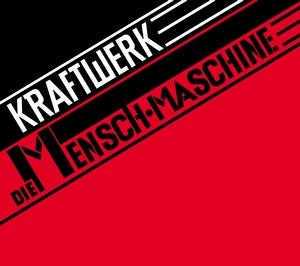 Kraftwerk - Die Mensch-Maschine (Remaster)