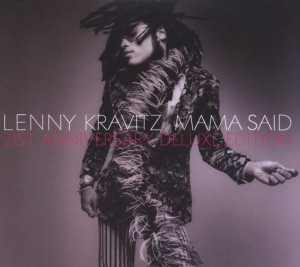 Kravitz,Lenny - Mama Said (21th Anniversary Deluxe Editi