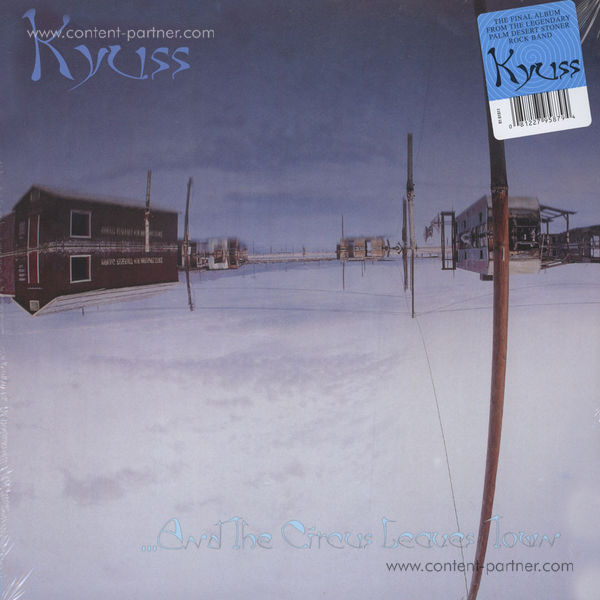 Kyuss - And The Circus Leaves Town (Blue Marbled Vinyl)
