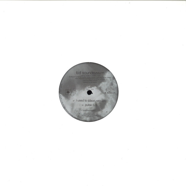 LCD Soundsystem - I Used To (Dixon Retouch (Back)