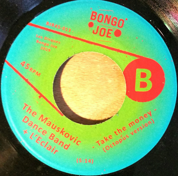 L’ECLAIR & THE MAUSKOVIC DANCE BAND - HOMO SAPIENS / TAKE THE MONEY (Back)
