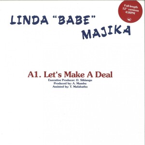 LINDA “BABE” MAJIKA / THOUGHTS VISIONS & DREAMS F - LET'S MAKE A DEAL / STEP OUT OF MY LIFE