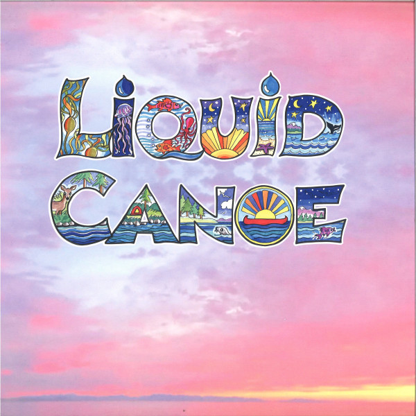 LIQUID CANOE - LIQUID CANOE