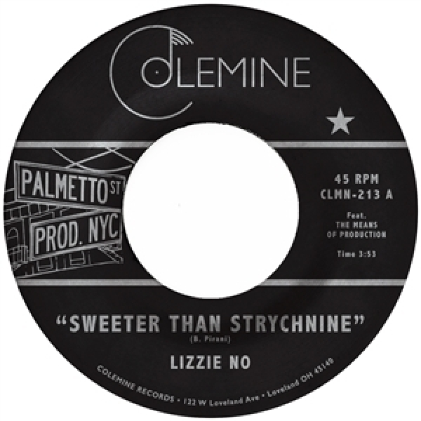 LIZZIE NO & BEN PIRANI - SWEETER THAN STRYCHNINE/STOP BOTHERING ME (RED VIN